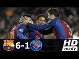Barcelona vs PSG 6-1 All Goals & Full Highlights (UCL) 08/03/2017 HD