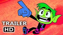 TEEN TITANS GO! TO THE MOVIES Official Trailer