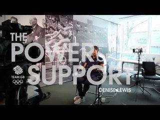 Power of Support: Denise Lewis - Athletics