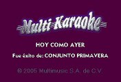 Conjunto Primavera - Hoy Como Ayer (Karaoke)