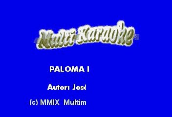 K PAZ DE LA SIERRA - PALOMA ERRANTE (KARAOKE)