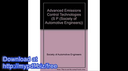 Advanced Emission Control Technologies (S P (Society of Automotive Engineers))