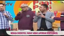 Merasa Dikeroyok, Farhat Abbas Laporkan Vicky dan Angel Lelga