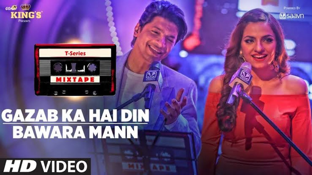 T-Series Mixtape :Gazab Ka Hai Din Bawara Mann Song | Shaan Sukriti K | Bhushan Kumar Ahmed Abhijit