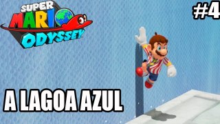 Super Mario Odyssey - Switch - A LAGOA AZUL - parte 4