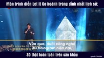 Màn trình diễn Let It Go hoành tráng đỉnh nhất lịch sử: 3D thật hoàn toàn trên sân khấu