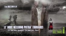 LI' DOVE NESSUNO POTRA' TROVARCI   (LM Videoclips)