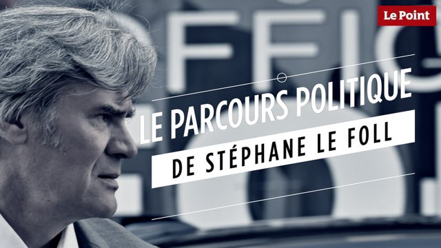 Le parcours politique de Stéphane Le Foll