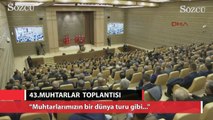 Cumhurbaşkanı Erdoğan’dan muhtarlara ‘İspanya turu’ sözü