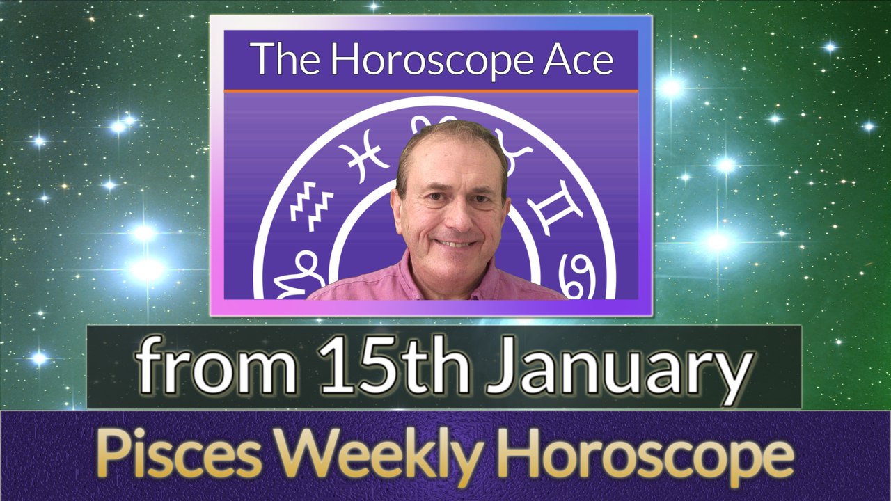 Pisces Weekly Horoscope from 15th January - 22nd January 2018