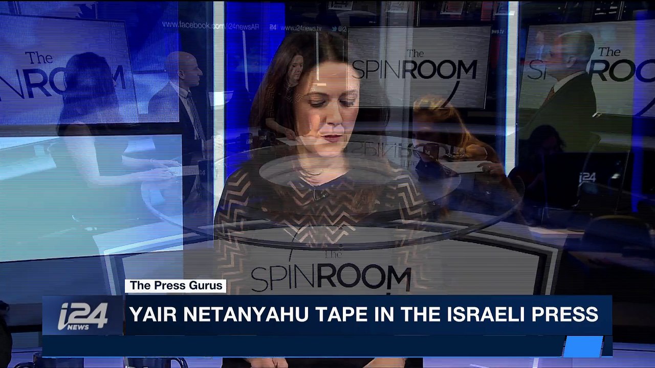 THE SPIN ROOM | Yair Netanyahu tape in the Israeli press | Sunday, January 14th 2018