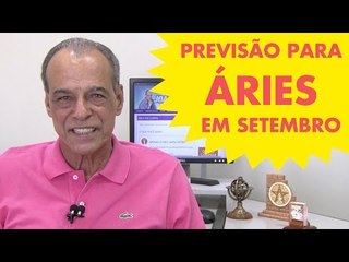 HORÓSCOPO DE ÁRIES - PREVISÃO PARA O SIGNO EM SETEMBRO 2015