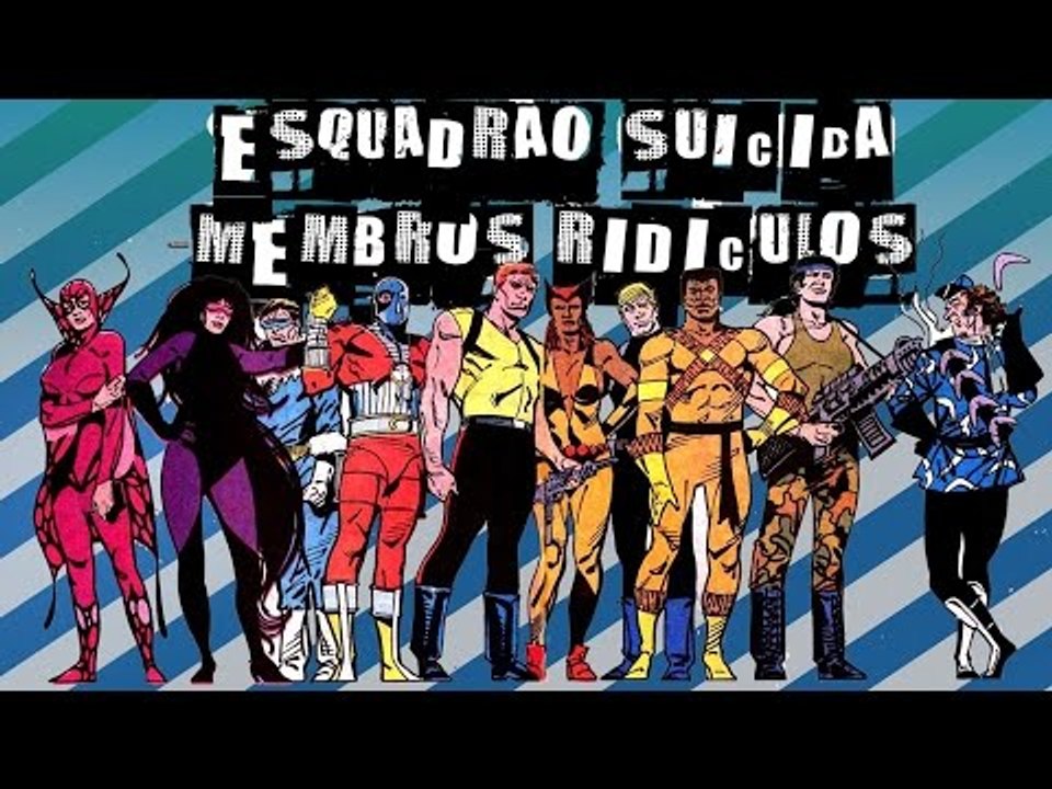 8 VILÕES RIDÍCULOS QUE FIZERAM PARTE DO ESQUADR...