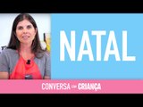 Natal | Conversa com Criança | Psicóloga Infantil Daniella Freixo de Faria