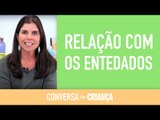 Relação com os Enteados | Conversa com Criança