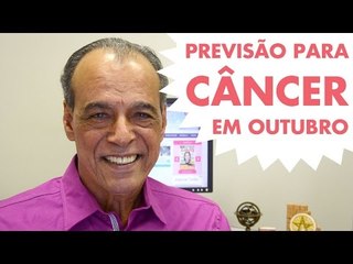 HORÓSCOPO DE CÂNCER - PREVISÃO PARA O SIGNO EM OUTUBRO 2015