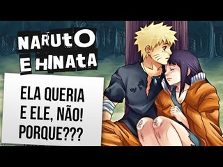 PORQUE NARUTO DEMOROU PRA PEGAR A HINATA | Ei Nerd