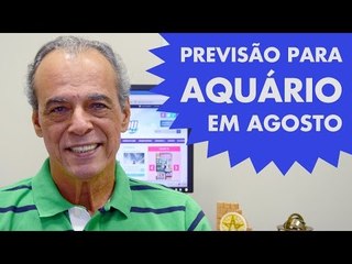 HORÓSCOPO DE AQUÁRIO - PREVISÃO PARA O SIGNO EM AGOSTO 2015