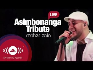 Maher Zain - "Asimbonanga" A Tribute to Nelson Mandela (Live)