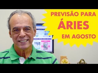 HORÓSCOPO DE ÁRIES - PREVISÃO PARA O SIGNO EM AGOSTO 2015