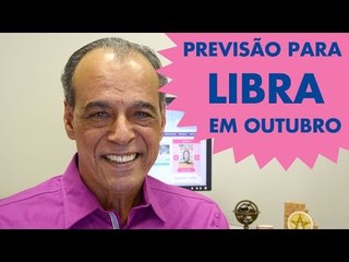 HORÓSCOPO DE LIBRA - PREVISÃO PARA O SIGNO EM OUTUBRO 2015