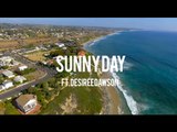 Kicks N Licks - Sunny Day Ft. Desirée Dawson (Lyric Video)