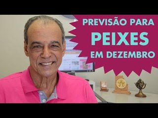 HORÓSCOPO DE PEIXES - PREVISÃO PARA O SIGNO EM DEZEMBRO 2015
