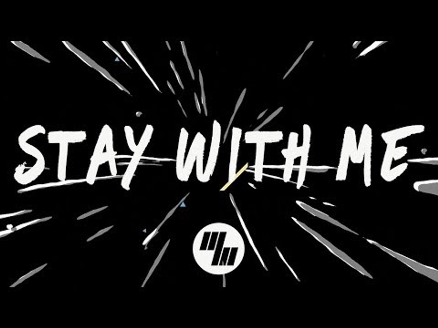 Stay with me say with me