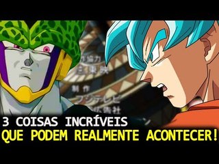 Download Video: 3 COISAS INCRÍVEIS QUE PODEM ACONTECER EM DRAGON BALL SUPER