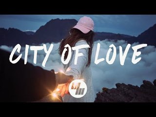 4AM - City Of Love (Lyrics / Lyric Video) With SoundPatrol & Pardion, Feat. Trove