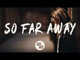 Martin Garrix & David Guetta - So Far Away (Lyrics / Lyric Video) feat. Jamie Scott & Romy Dya