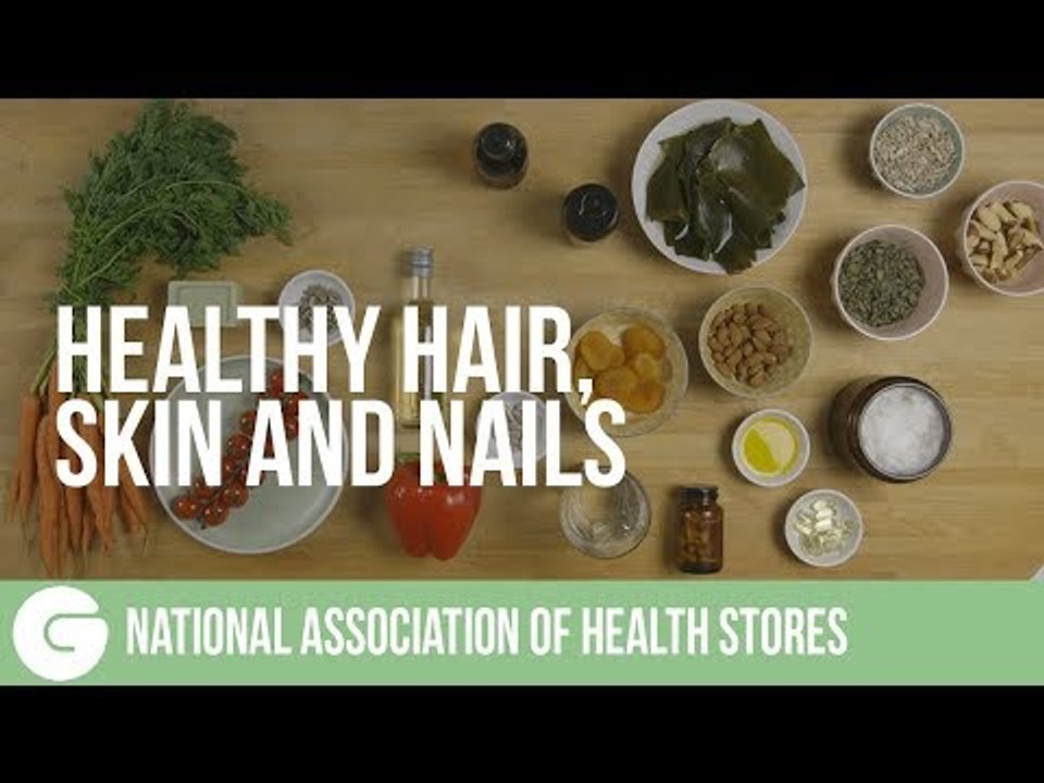 Healthy Hair, Skin and Nails
