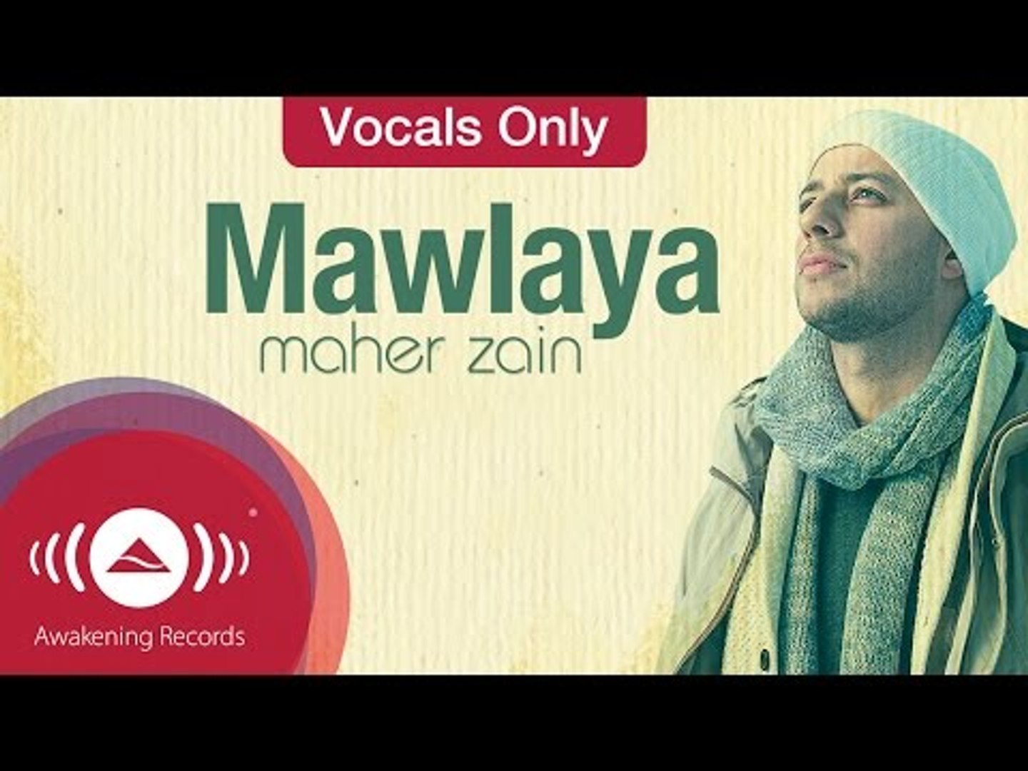 Maher Zain - Mawlaya | Vocals Only (Lyrics) - video Dailymotion