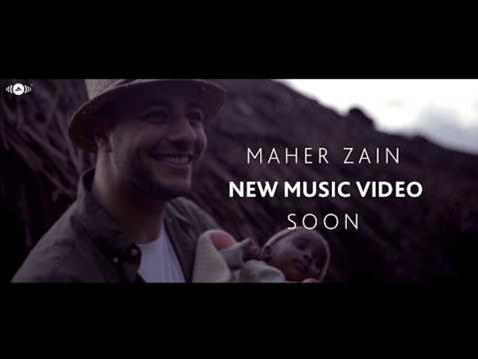 Maher Zain - New Music Video | Soon!