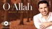 Mesut Kurtis - O Allah feat. Sami Yusuf | مسعود كرتس | Official Audio