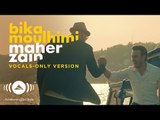 Maher Zain & Mustafa Ceceli - Bika Moulhimi | (Vocals Only - بدون موسيقى) | Official Music Video