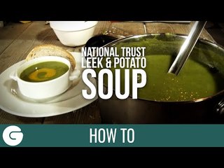 How to make National Trust Leek and Potato Soup