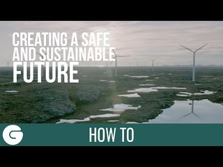 How to Create a Safe and Sustainable Future