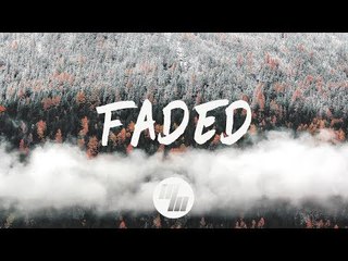 Said The Sky & FRND - Faded (Lyrics / Lyric Video)