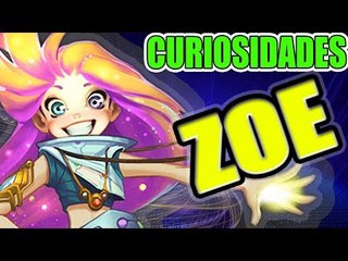 ZOE A JOGADORA DE PORTAL - (CURIOSOS DO LOL)