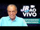 Respondendo comentários ao vivo! - JOÃO BIDU AO VIVO (06/09)