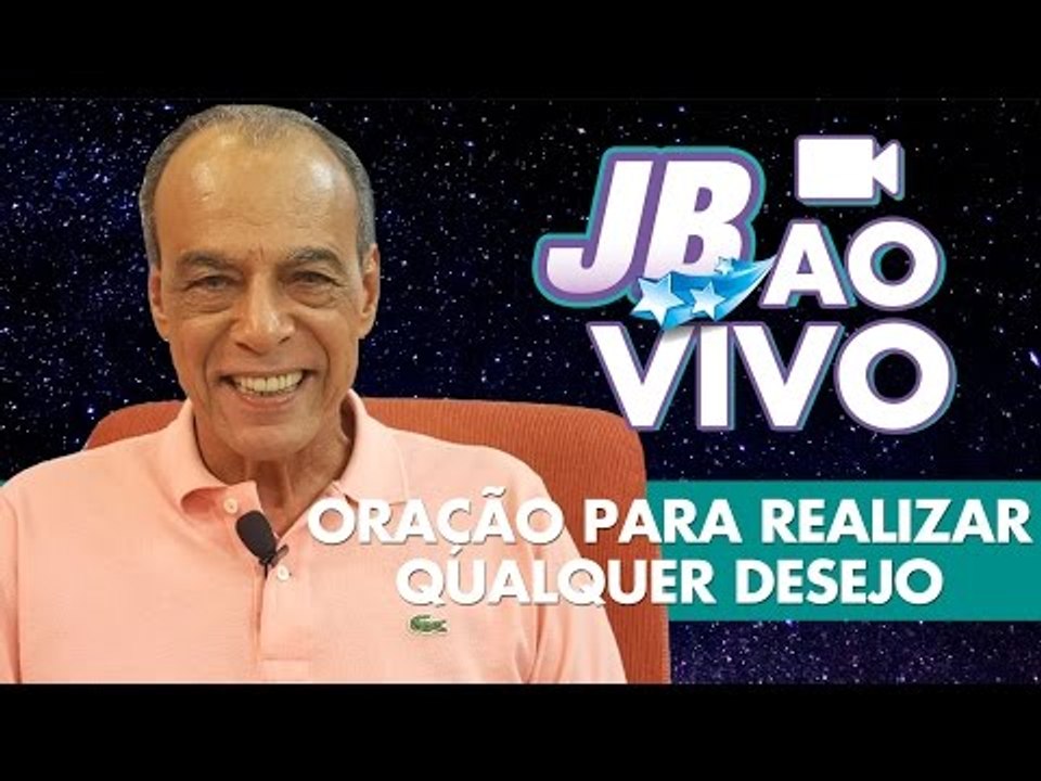 Oração para realizar qualquer desejo! - JOÃO BIDU AO VIVO (15/09)