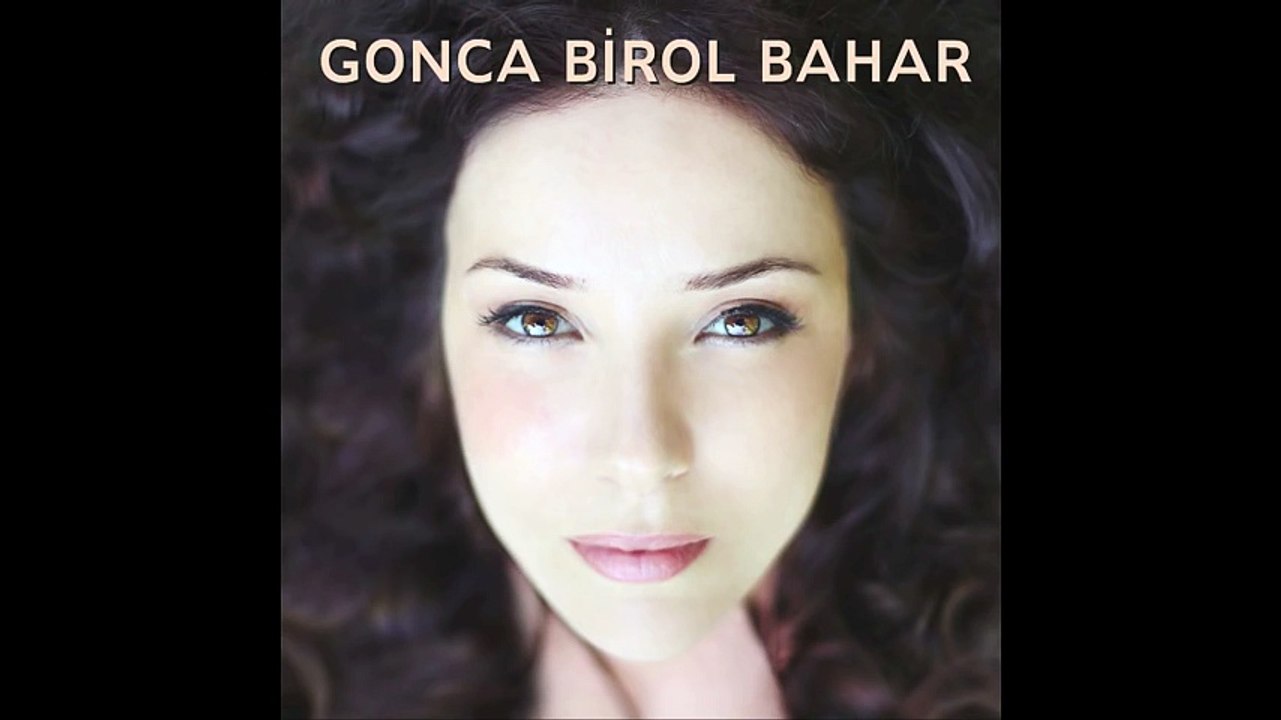Gonca Birol Bahar - Girdim Yarin Bahçasına (Official Audio)
