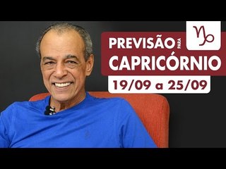 CAPRICÓRNIO - PREVISÃO SEMANAL 19/09 A 25/09