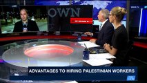 THE RUNDOWN | Advantages to hiring Palestinian workers | Thursday, January 11th 2018