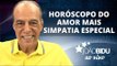 Horóscopo do amor + SIMPATIA ESPECIAL DIA DOS NAMORADOS - JOÃO BIDU AO VIVO! (08/06/2017)