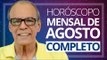 Horóscopo de Agosto para todos os signos!