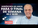 Horóscopo do Amor para o Fim de Semana.