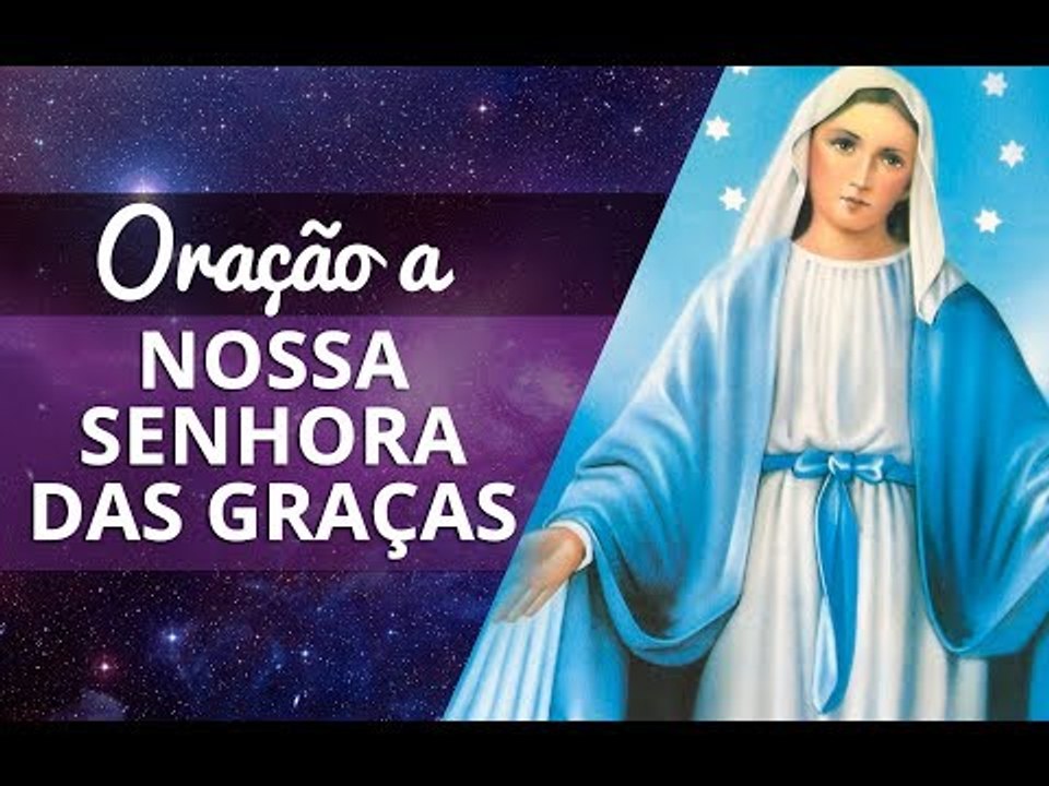 Oração a Nossa Senhora das Graças