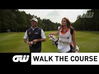 GW Walk The Course: Lee Westwood